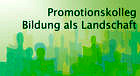 Promotionskolleg Bildung als Landschaft