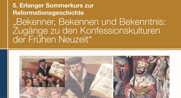5. Erlanger Sommerkurs zur Reformationsgeschichte