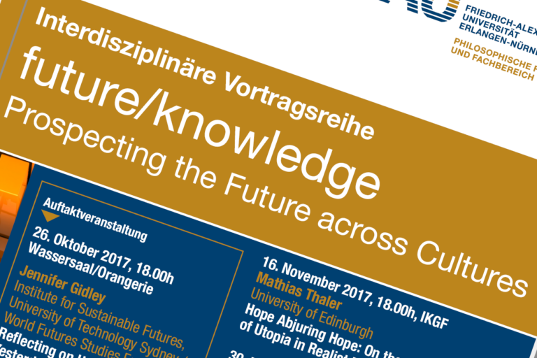 Interdisziplinäre Vortragsreihe: „future/knowledge: Prospecting the Future across Cultures“