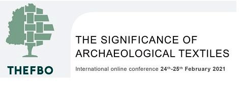 Zum Artikel "Online-Konferenz „The Significance Of Archaeological Textiles“ mit Beteiligung der UFG"