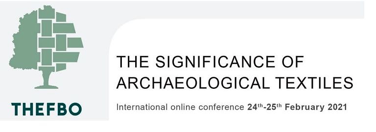 Online-Konferenz „The Significance Of Archaeological Textiles“ mit Beteiligung der UFG