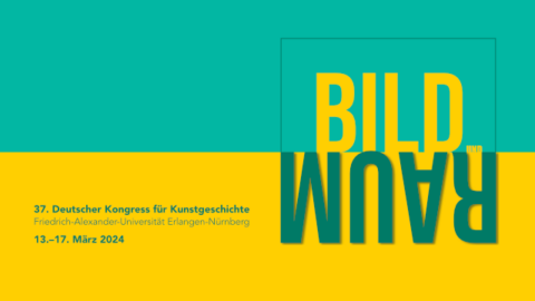 Zum Artikel "37. Deutscher Kon­gres­s für Kunst­­ge­schich­te in Erlangen und Nürnberg"
